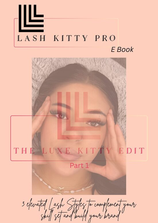The Luxe Kitty Edit E-book Part 1